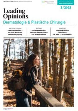 LEADING OPINIONS Dermatologie & Plastische Chirurgie 2022/3