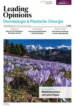 LEADING OPINIONS Dermatologie & Plastische Chirurgie 2026/1