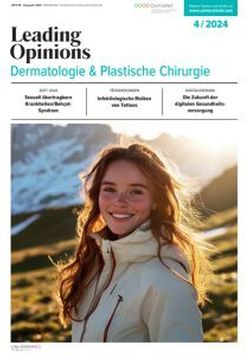 LEADING OPINIONS Dermatologie & Plastische Chirurgie 2024/4