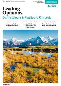 LEADING OPINIONS Dermatologie & Plastische Chirurgie 2025/4